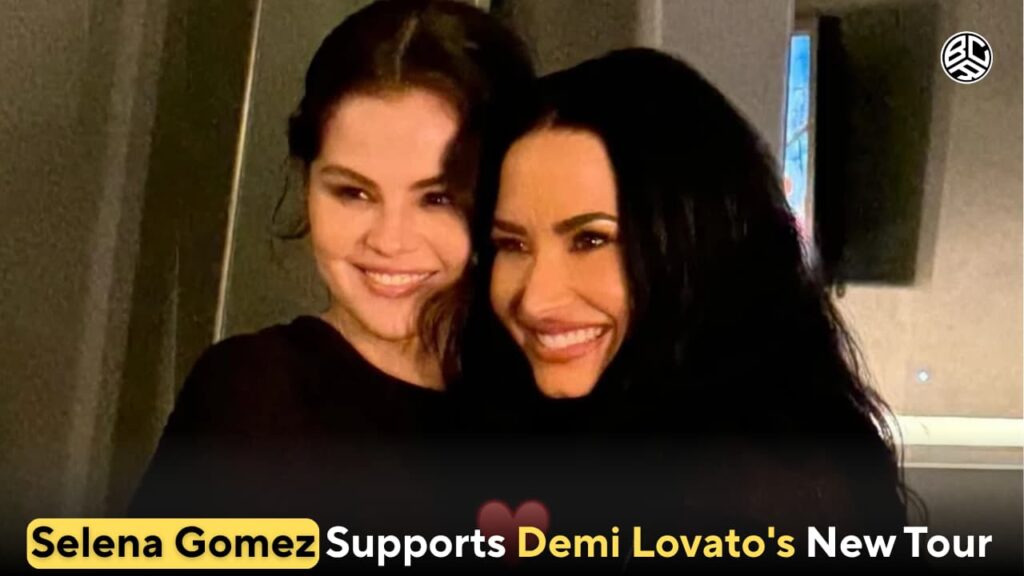 Selena Gomez Supports Demi Lovato's New Tour
