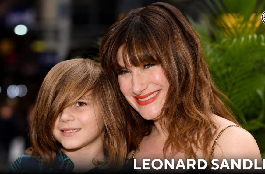 Leonard Sandler: Son of Kathryn Hahn Growing Up Away From the Hollywood Spotlight