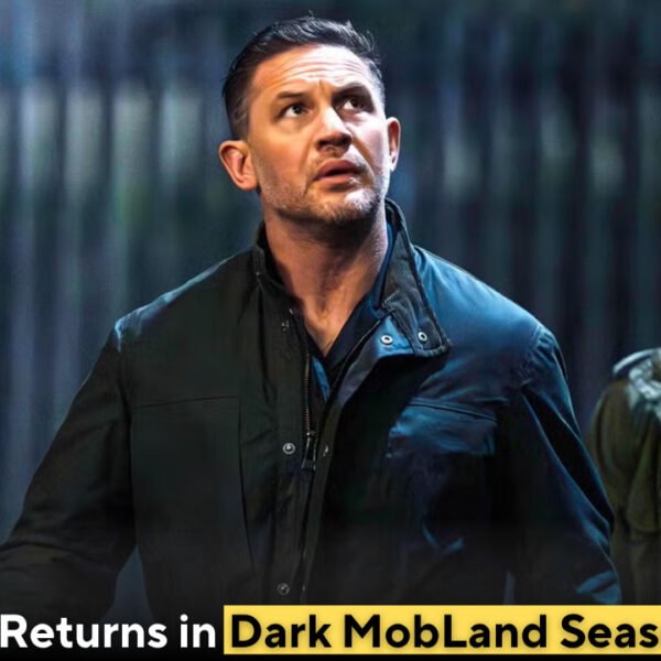 Tom Hardy Returns in Dark MobLand Season 2